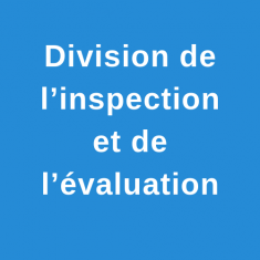 l’inspection et de l’évaluation